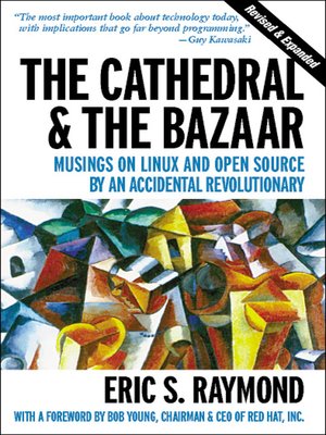 cover image of The Cathedral & the Bazaar
